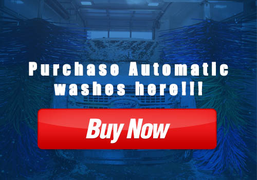Purchase automatic washes here — Buy Now